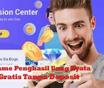 Game Penghasil Uang Nyata Tanpa Deposit